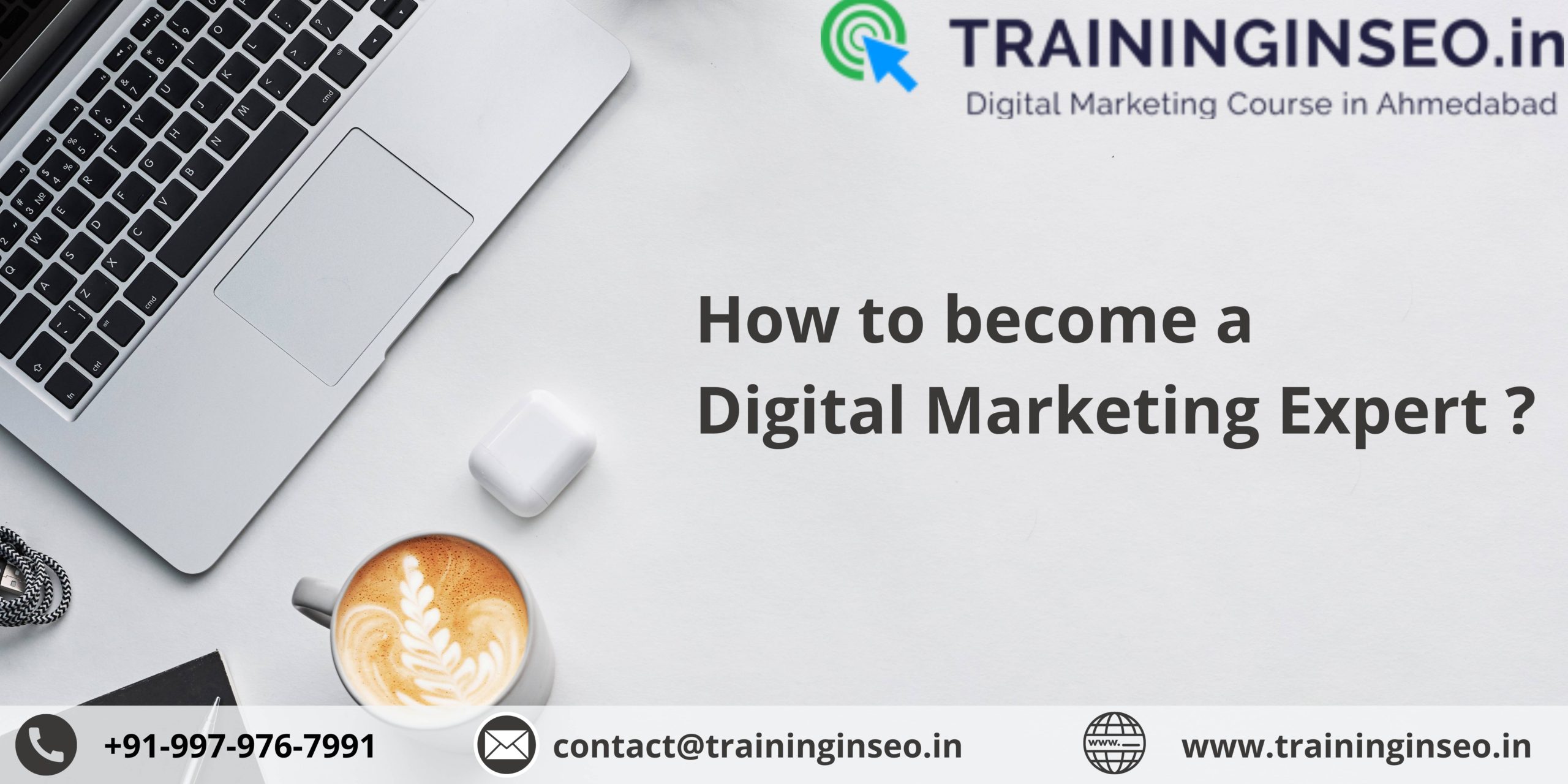 How to become a Digital Marketing Expert ?