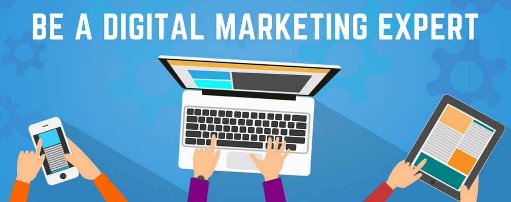 How to become a self-made digital marketing expert?