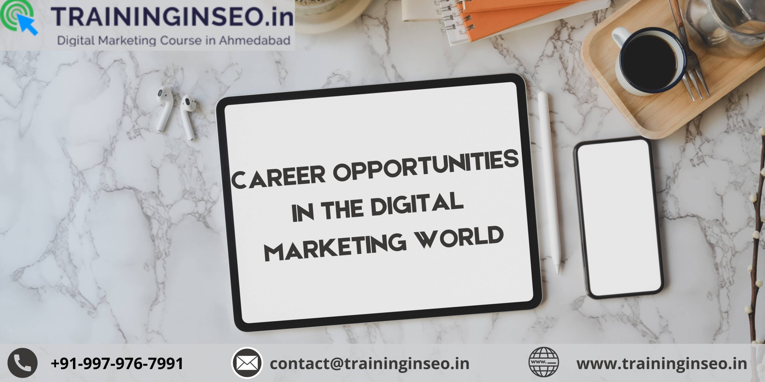 Career Opportunities in the Digital Marketing World