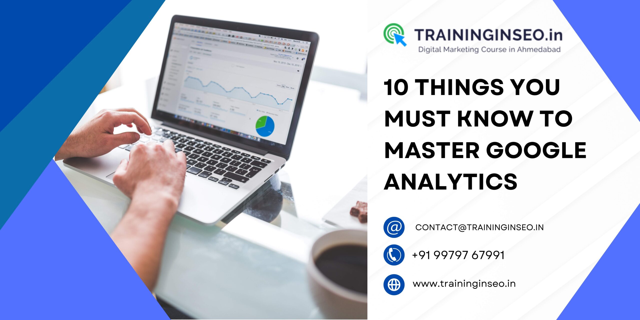 10 Things You Must Know to Master Google Analytics