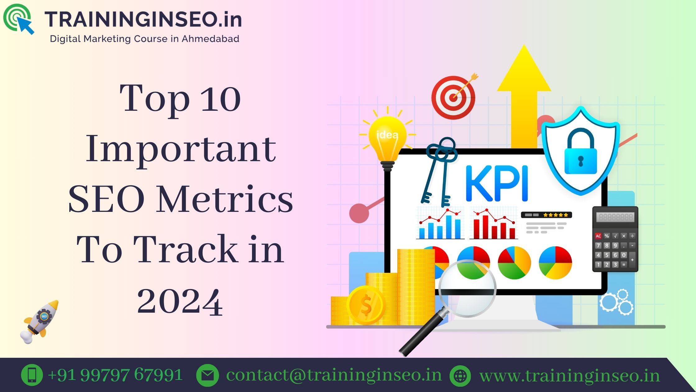 Top 10 Important SEO Metrics To Track in 2024